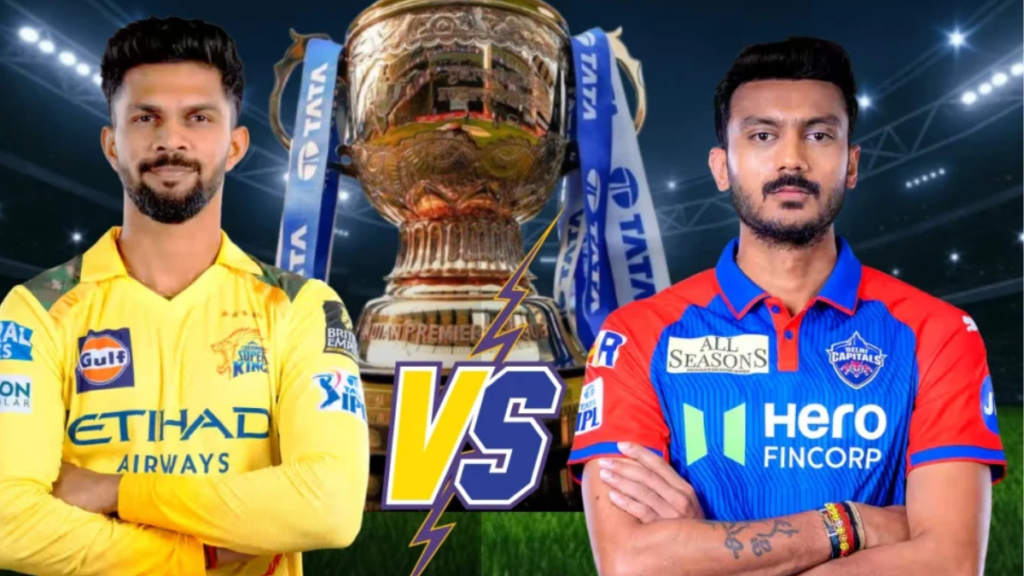 CSK vs DC 2026 Today Match